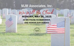 Memorial Day Closing - MJM Associates